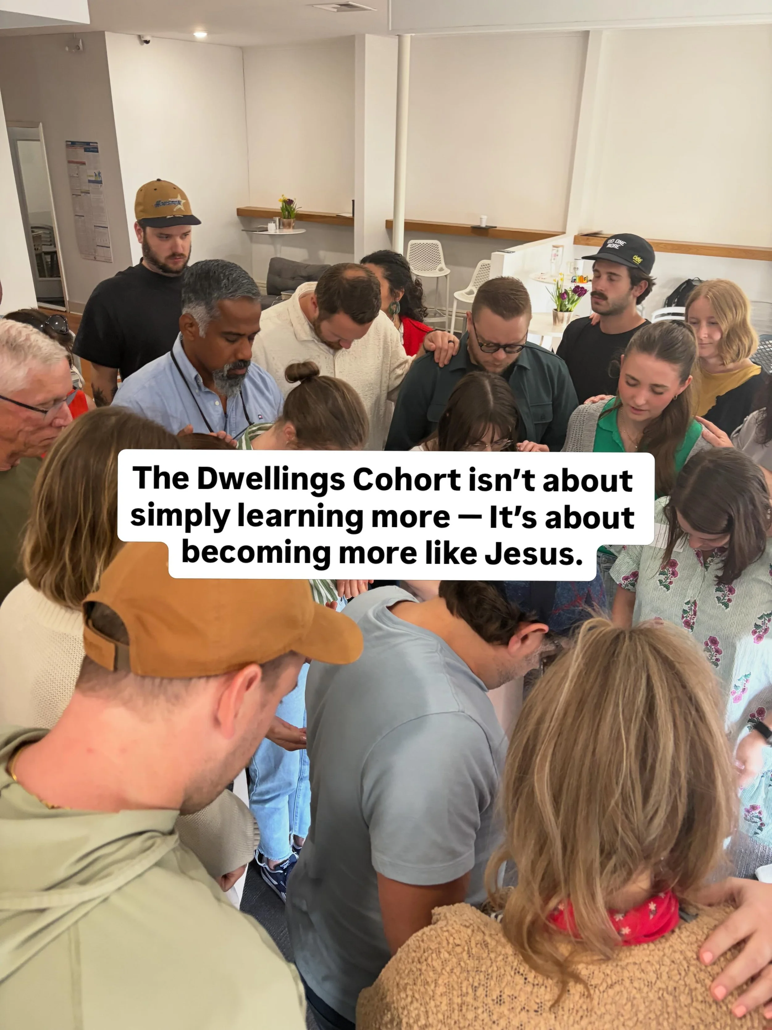 The Dwellings Cohort is a 5-month collaborative learning journey from September 2026&ndash;January 2027 for 50 individuals seeking to cultivate communities centered around the presence of Jesus.

This experience goes beyond head knowledge into Spirit
