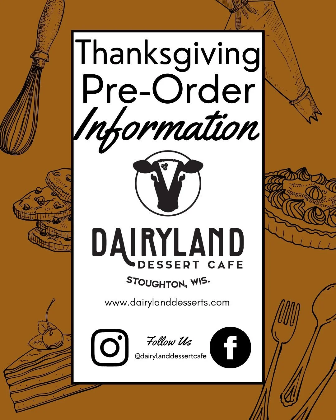 Thanksgiving Pre-Orders are now OPEN!
.
Only 15 Slots! First Come, First Serve to get Personal Pies, Tarts, and Cheesecakes for your Thanksgiving Dinner. Treat yourself and your family to a decadent and delicious dessert from Dairyland. 
.
Last day t