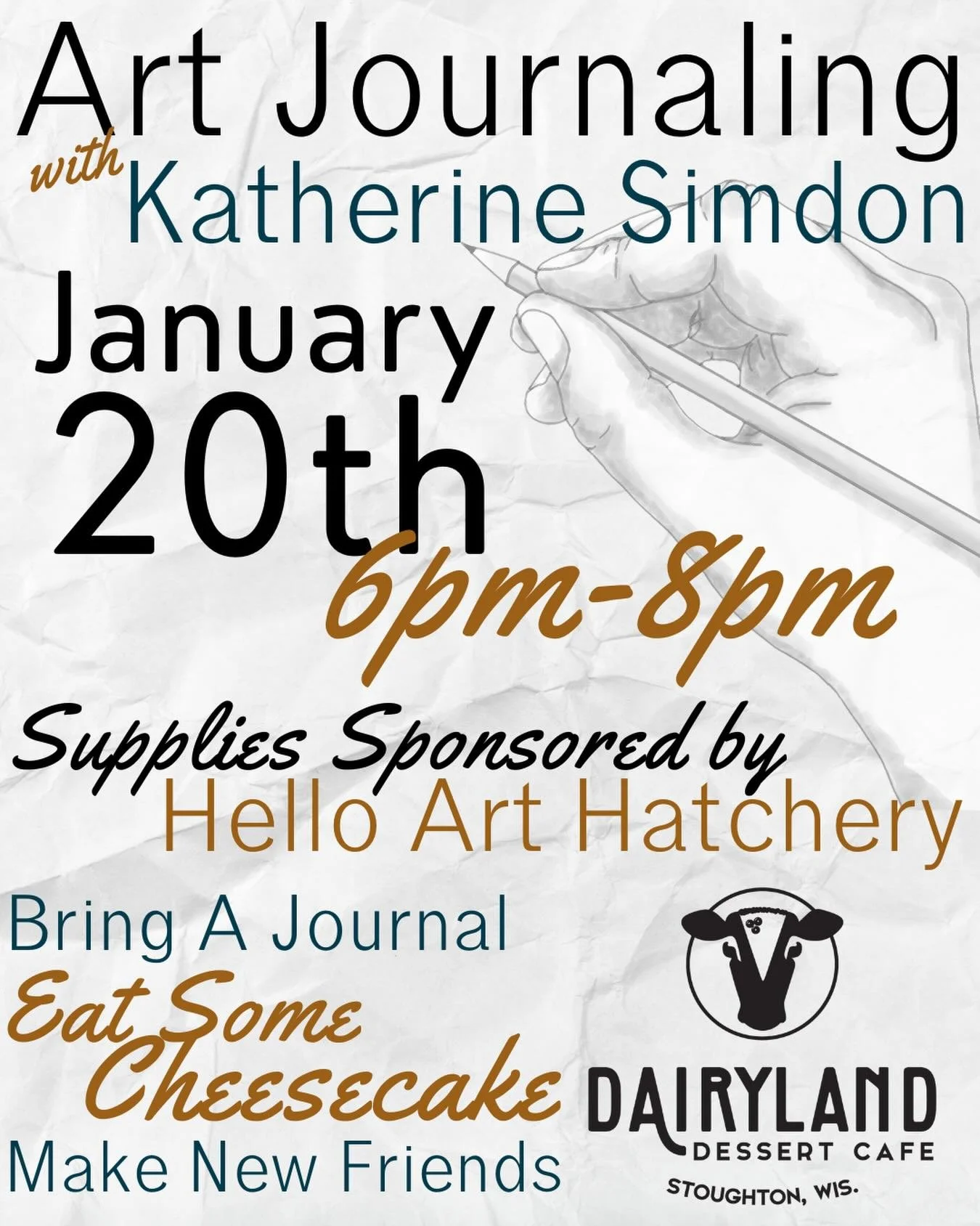 Join us January 20th for our monthly Art Journaling night with @katherine.simdon and @helloarthatchery at Dairyland Dessert Cafe on Main Street in Stoughton!
.
Starts at 6pm, bring your favorite supplies and your journal, treat yourself to dessert, a