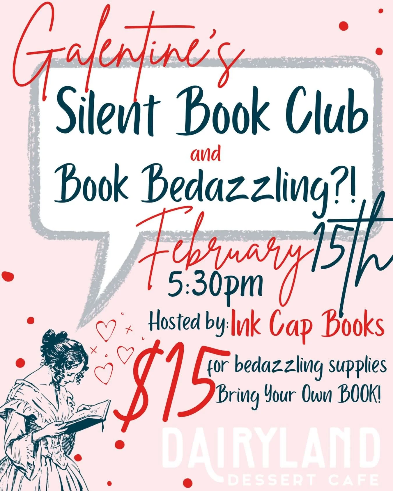 SUNDAY February 15th at 5:30pm✨
.
Come hang out with us and Ink Cap Books for our monthly Silent Book Club! Get it on your calendars and tell your book loving folks and friends!
.
$15 for Book Bedazzling supplies, just bring your favorite book to bed