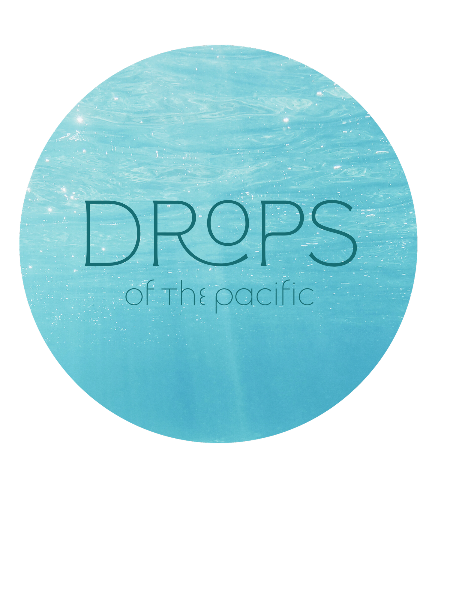Drops of the Pacific