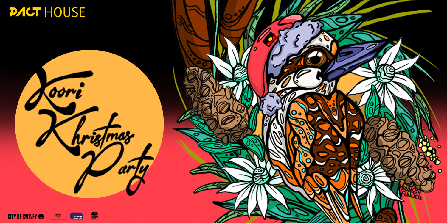 Merindah Funnell PACT House: Koori Khristmas Party — PACT Centre for Emerging Artists