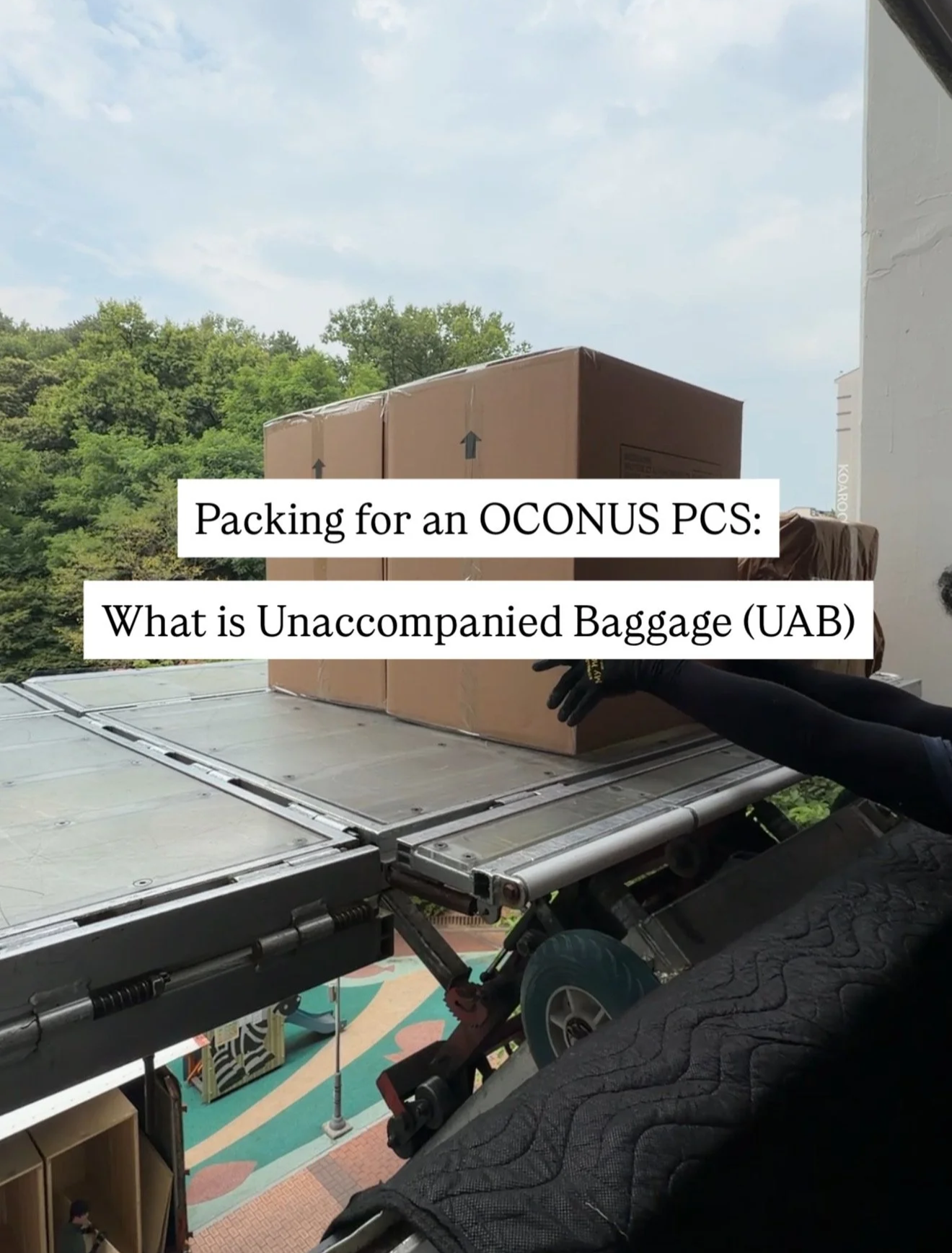 What Is Unaccompanied Baggage (UAB) and How to Pack for an OCONUS PCS