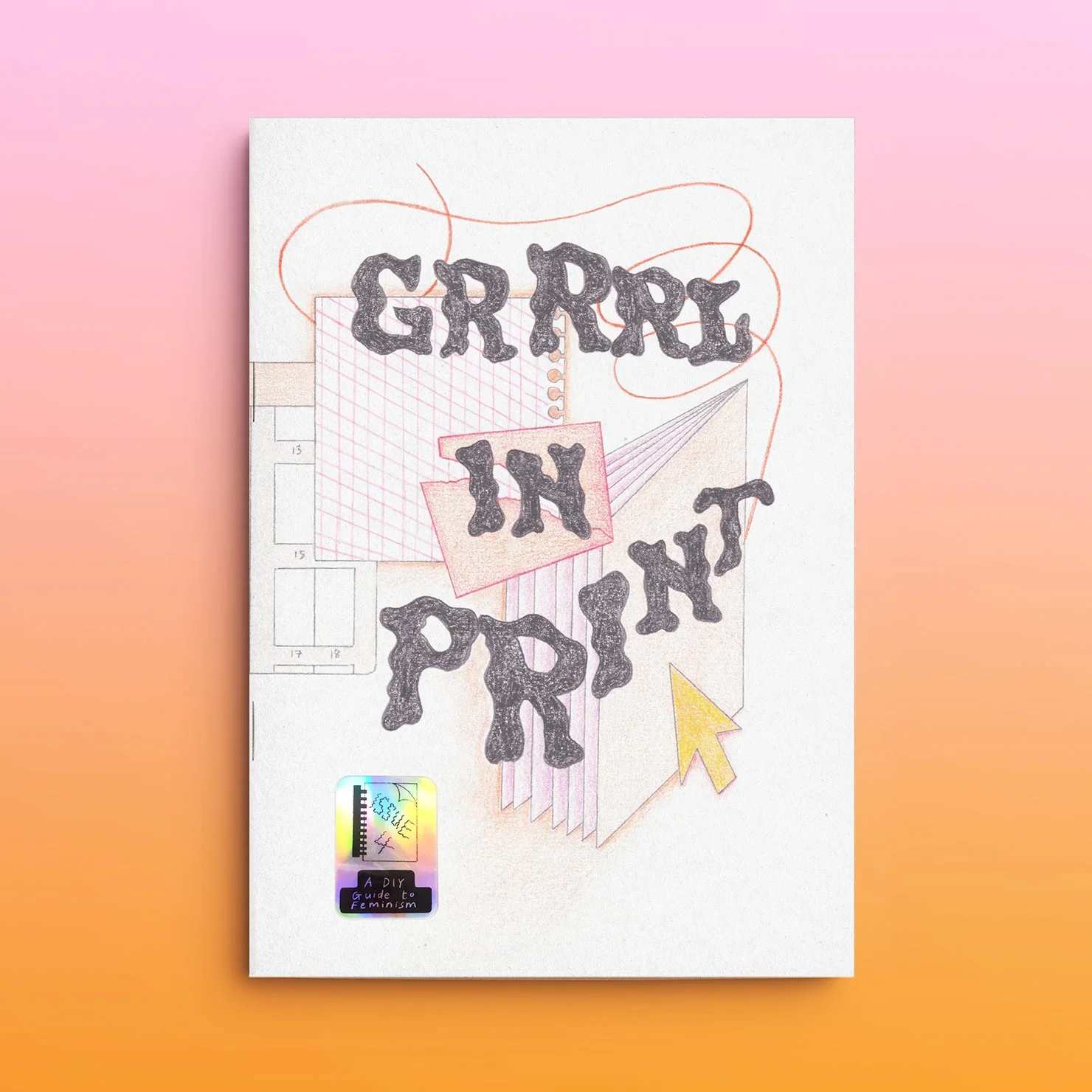 Grrrl In Print Issue 4 — Grrrl Zine Fair
