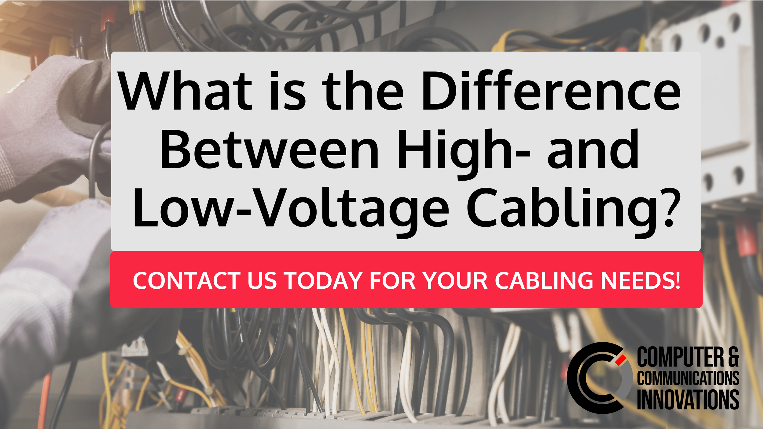 what is low voltage cabling? — CCI | Computer Support
