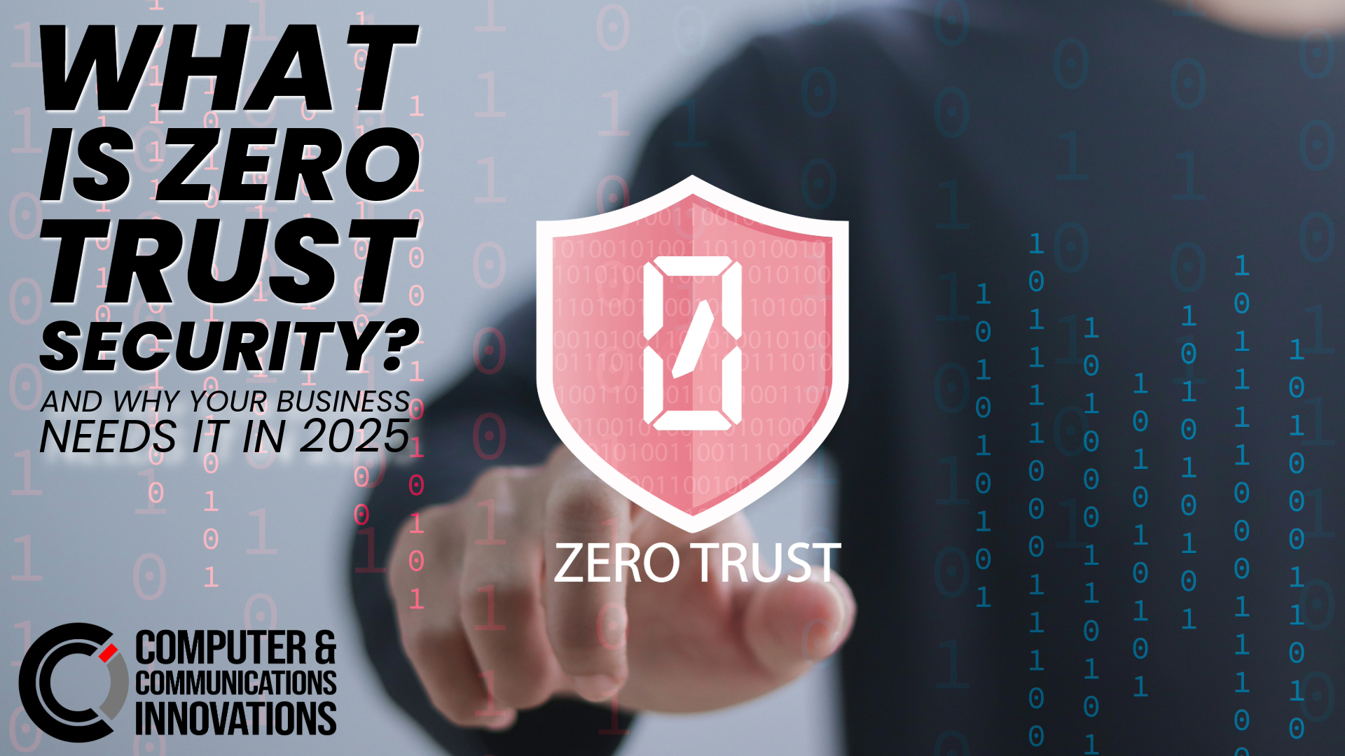 zero trust security for small business 2025 — CCI | Computer Support