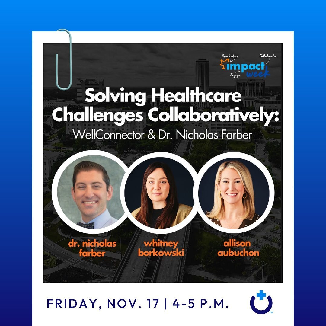 This Friday during @impactweek_tlh: Dr. Nick Farber, vitreoretinal surgeon, joins WellConnector team members to discuss solving healthcare challenges collaboratively. Join us for a conversation about creating solutions for patients and providers and 