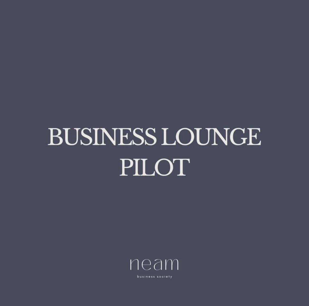 business lounge pilot round 2. - apply for now
