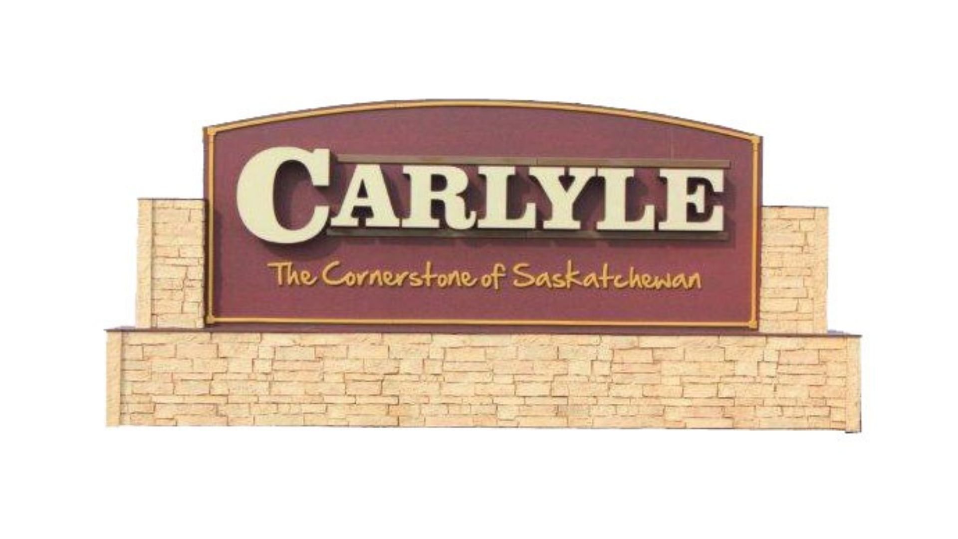 Sign for Carlyle, Saskatchewan, with the slogan "The Cornerstone of Saskatchewan."