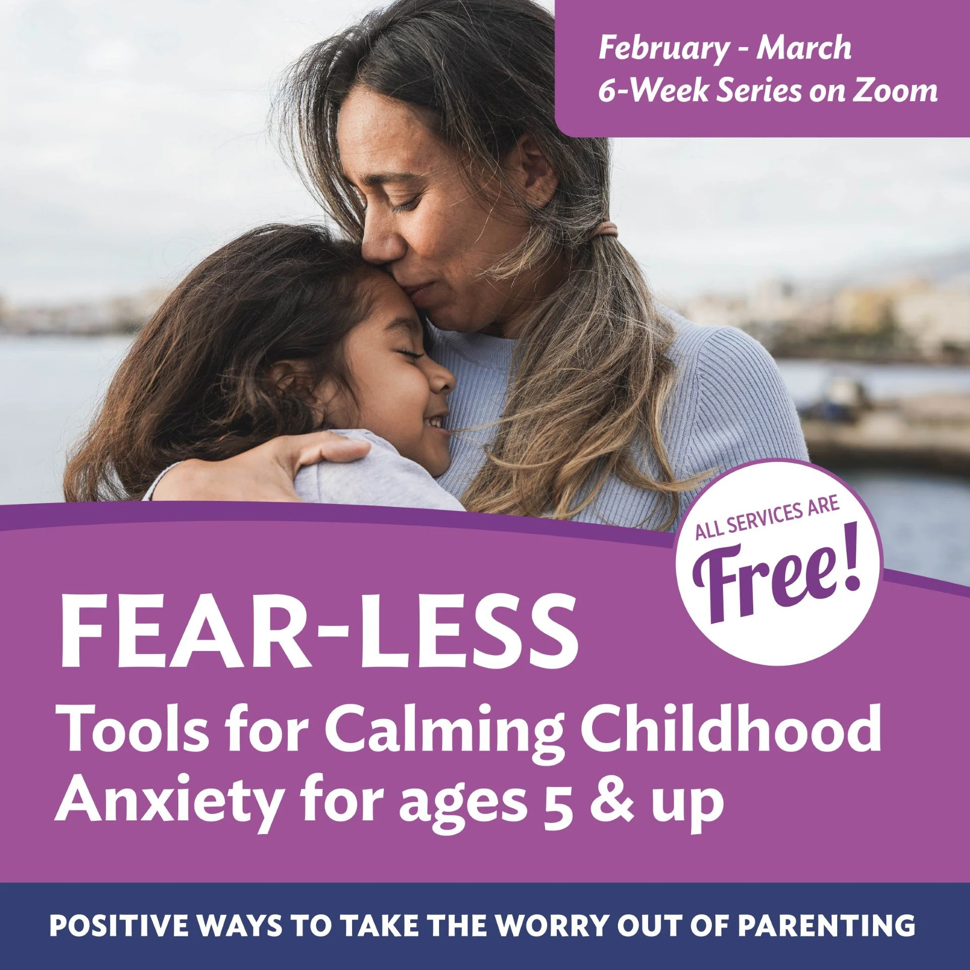 Triple P: FEAR-LESS Tools for Calming Childhood Anxiety