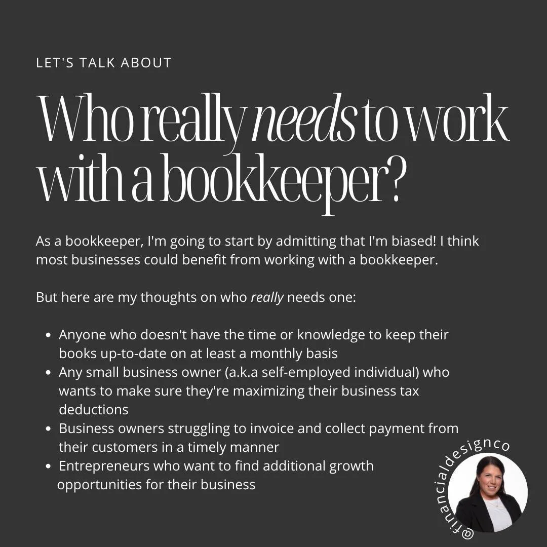 I'm sliiightly biased because I think most businesses could benefit from working with a professional bookkeeper! 😜 

But if you identify with any of the bullet points in this post, it's about time for you to click that link in my bio. Let's grow you