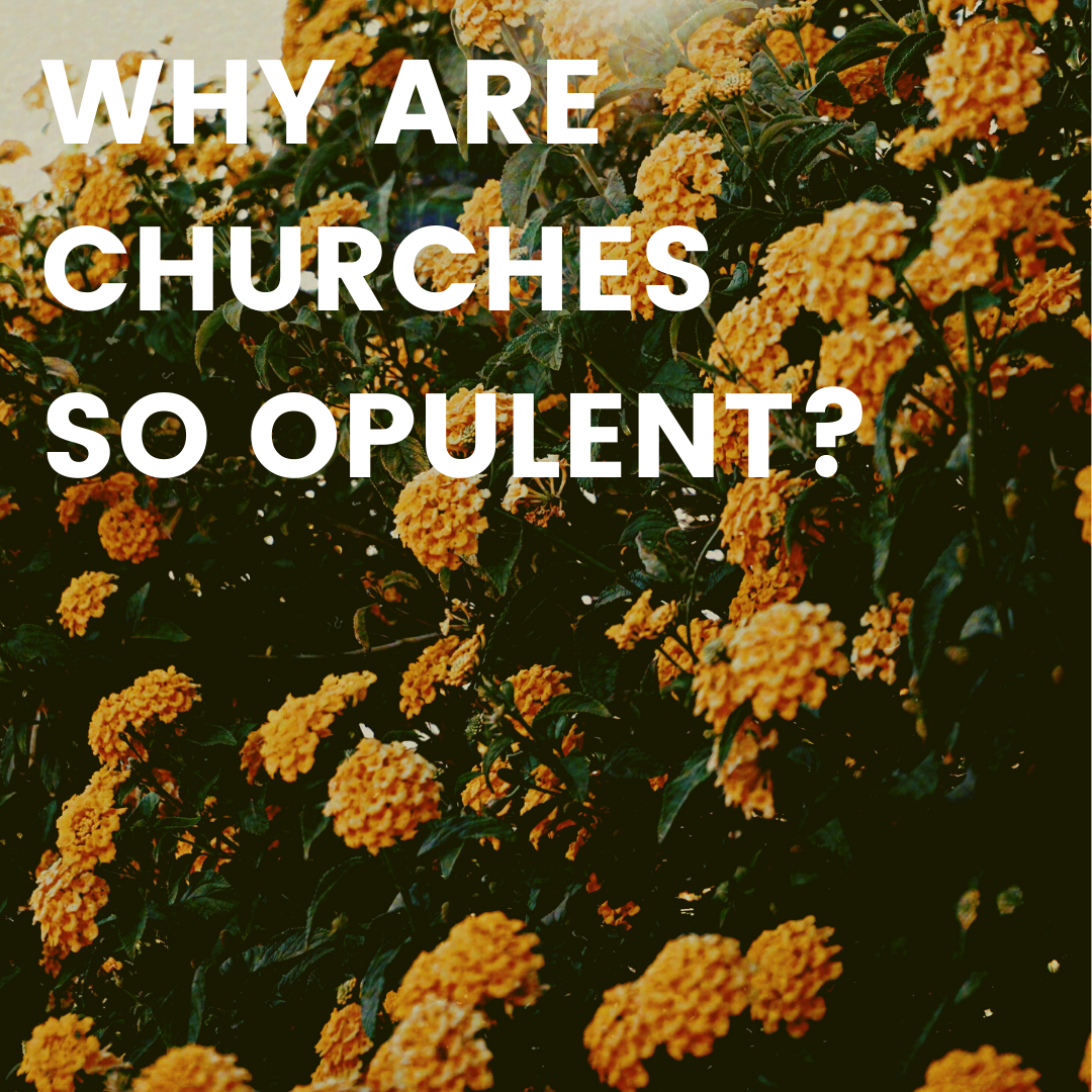 Thumbnail - Why are churches so opulent.png
