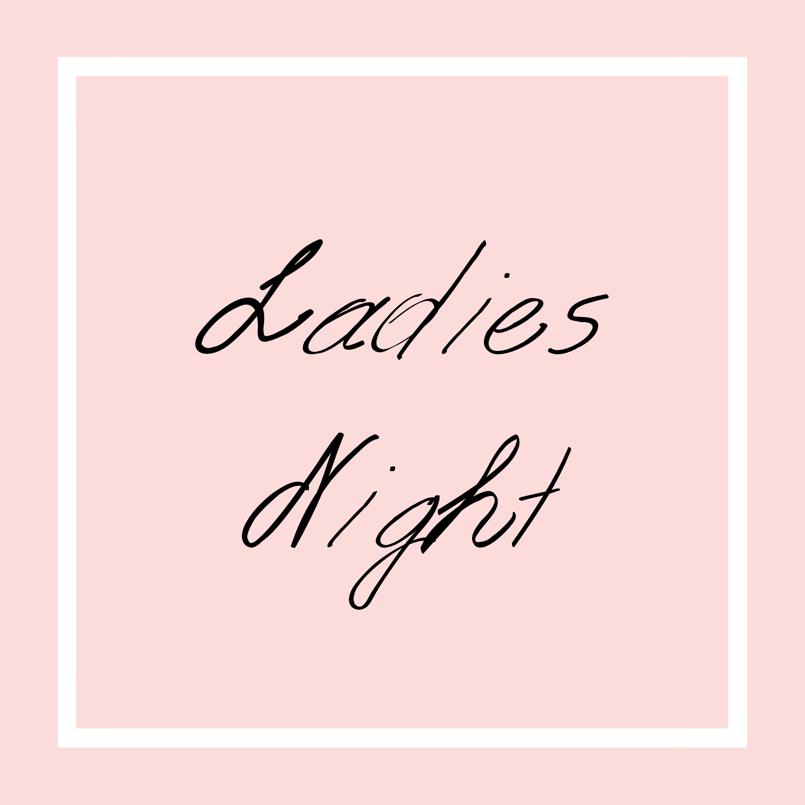 Live Event Canceled: Ladies Night: Maternity