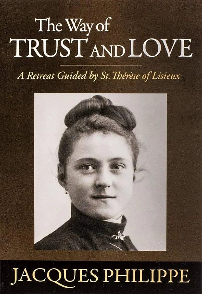 The Way of Trust and Love — School of Faith