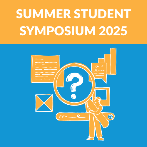 Celebrating Our Summer Students: 2025 Summer Symposium