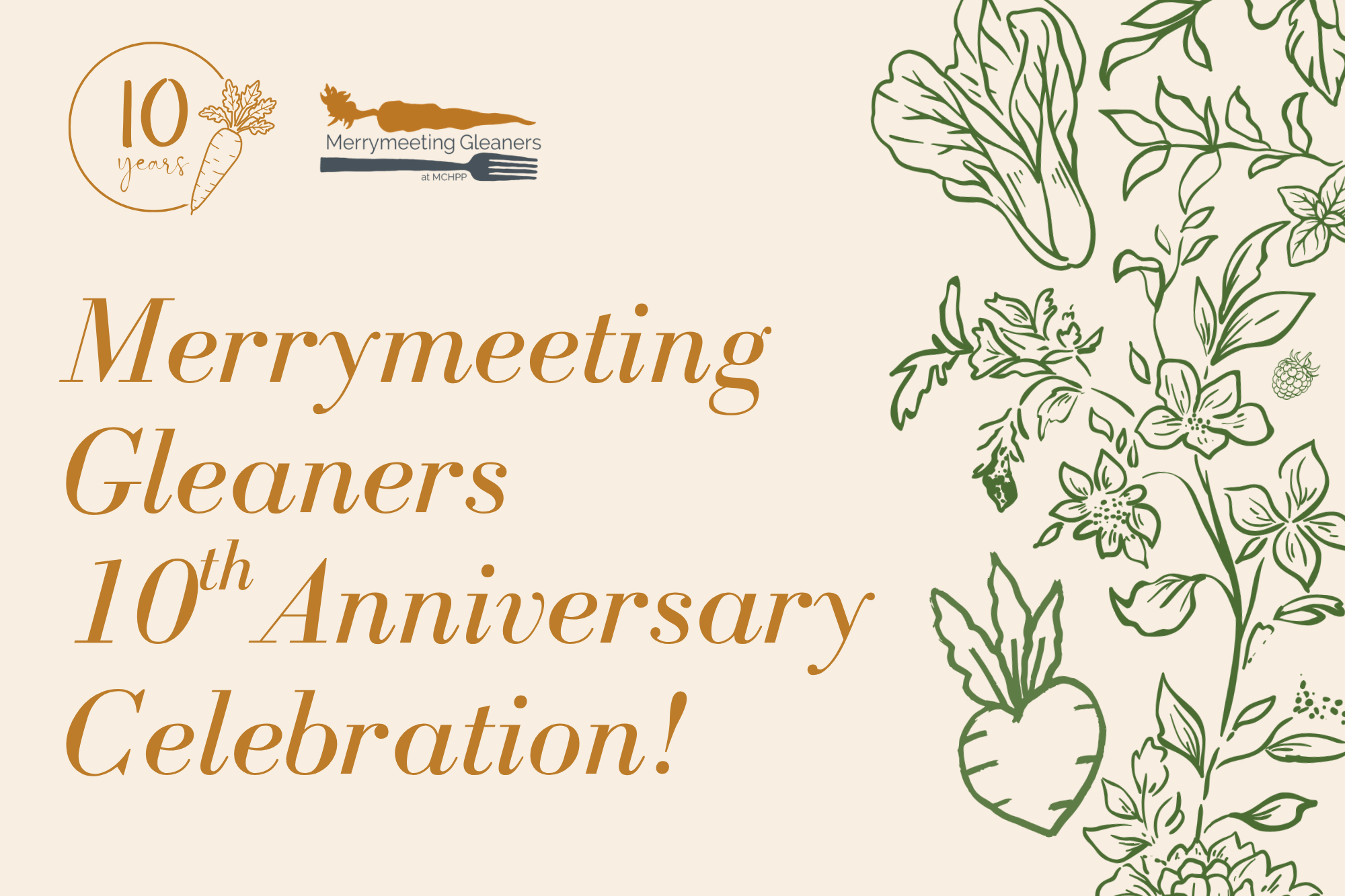 Merrymeeting Gleaners 10th Anniversary Celebration