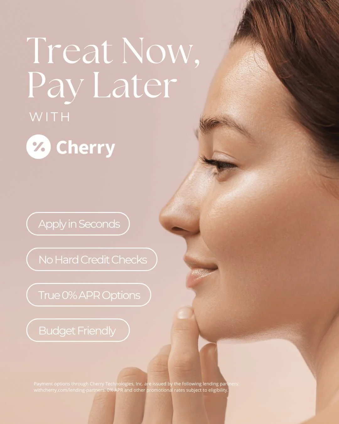 A woman with smooth skin and closed eyes touching her chin, with pink background and white text advertising a payment plan with Cherry for skincare products or treatments.