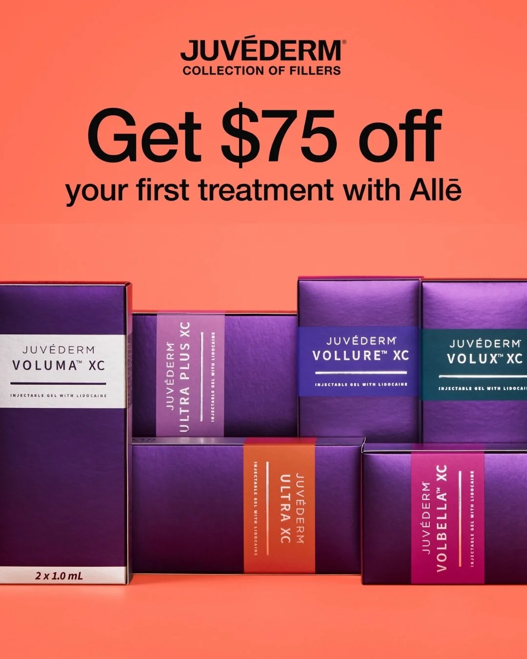 Promotion for Juvederm cosmetic treatments offering $75 off the first treatment with Alle, showing various Juvederm product boxes including Voluma XC, Ultra Plus XC, Vollure XC, Volbella XC, on a pink background.