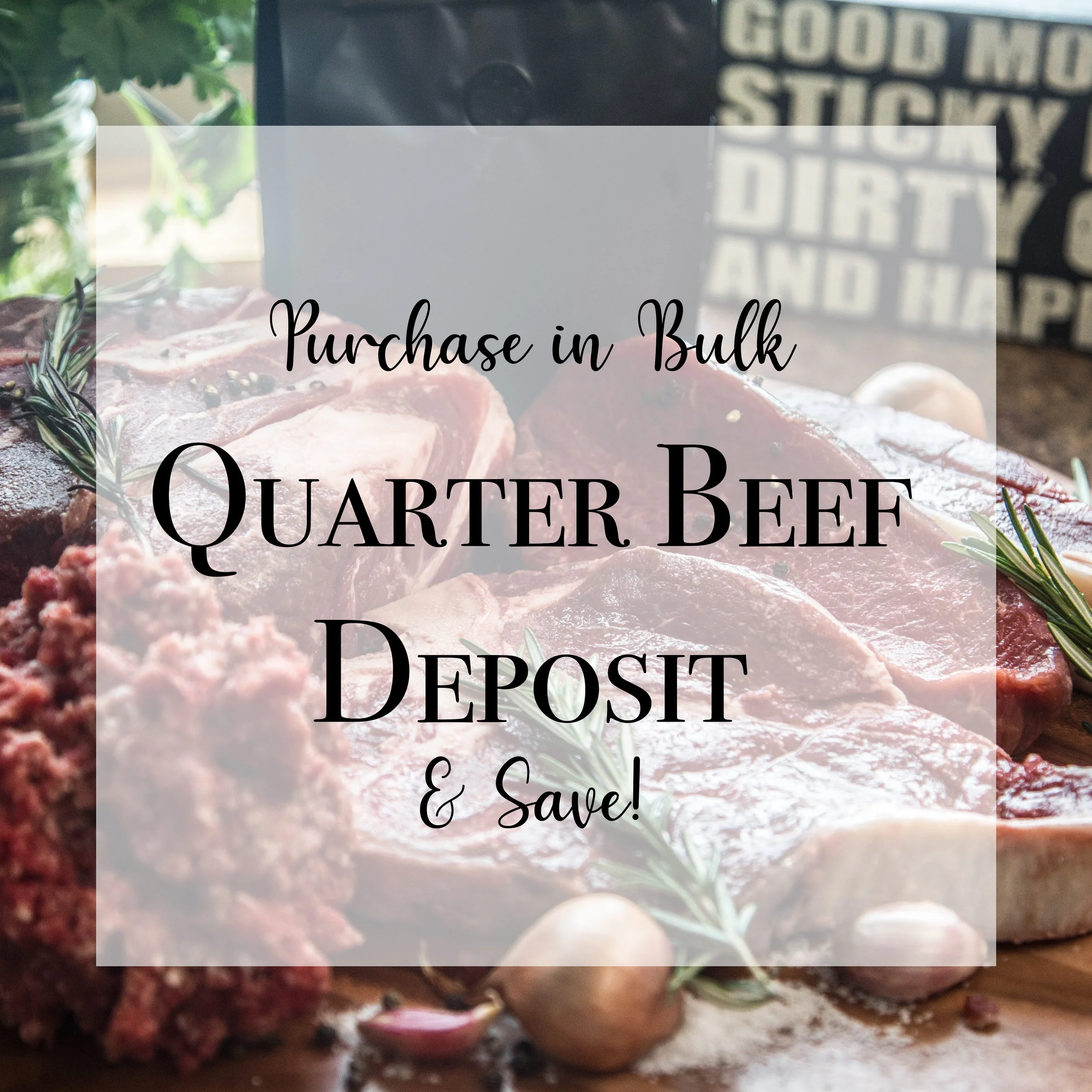 Quarter Beef Deposit Special corn fed finish — Dakota Canyon Ranch