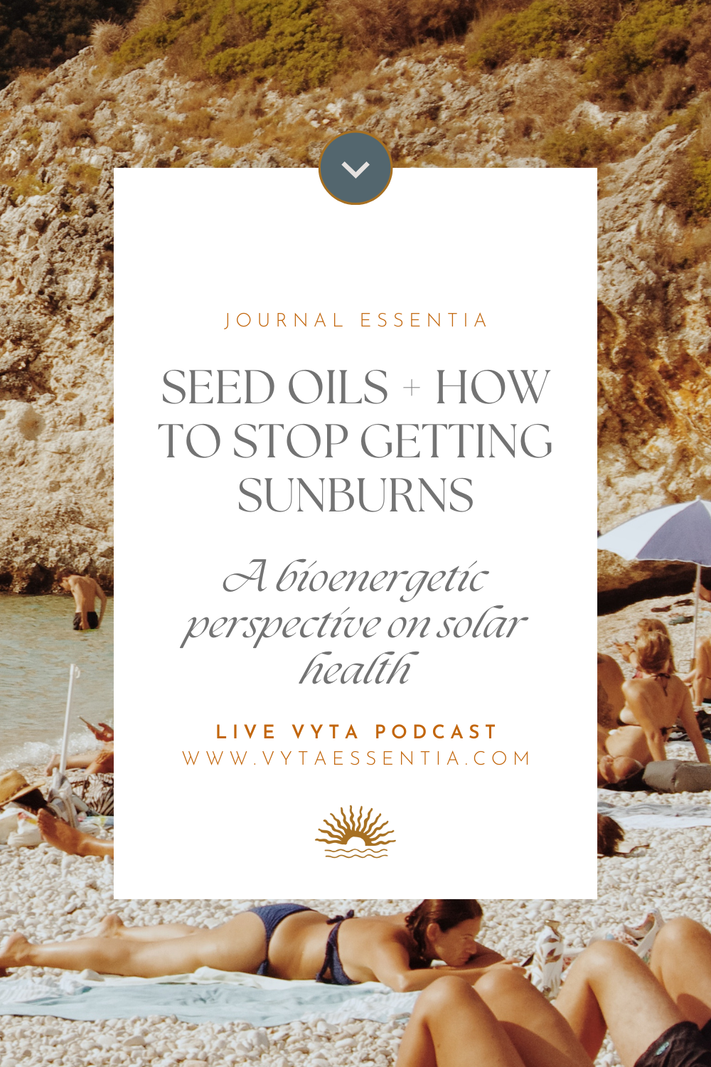 Sunburn, Circadian Rhythm & Seed Oils