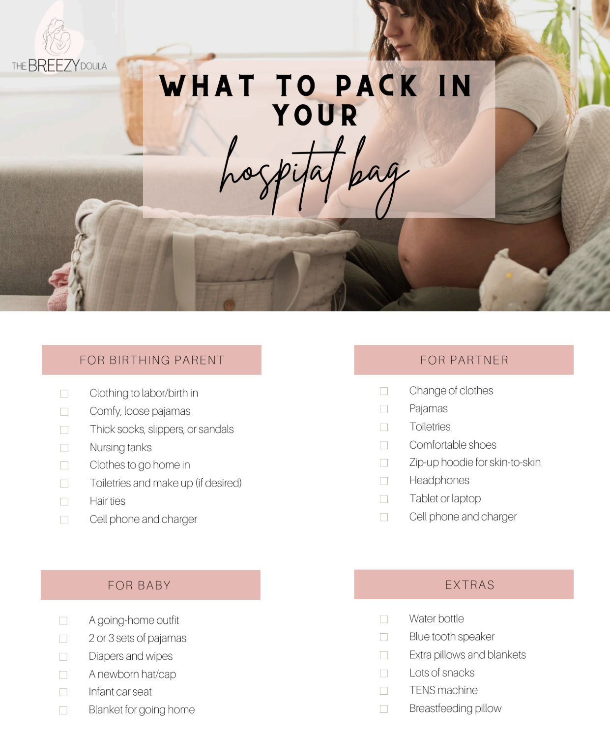 A checklist graphic for what to pack in a hospital bag, designed by The Breezy Doula.