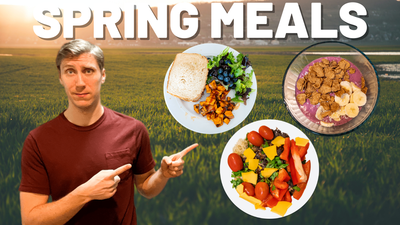 My Favorite Plant-Based/Vegan Meals for Spring!
