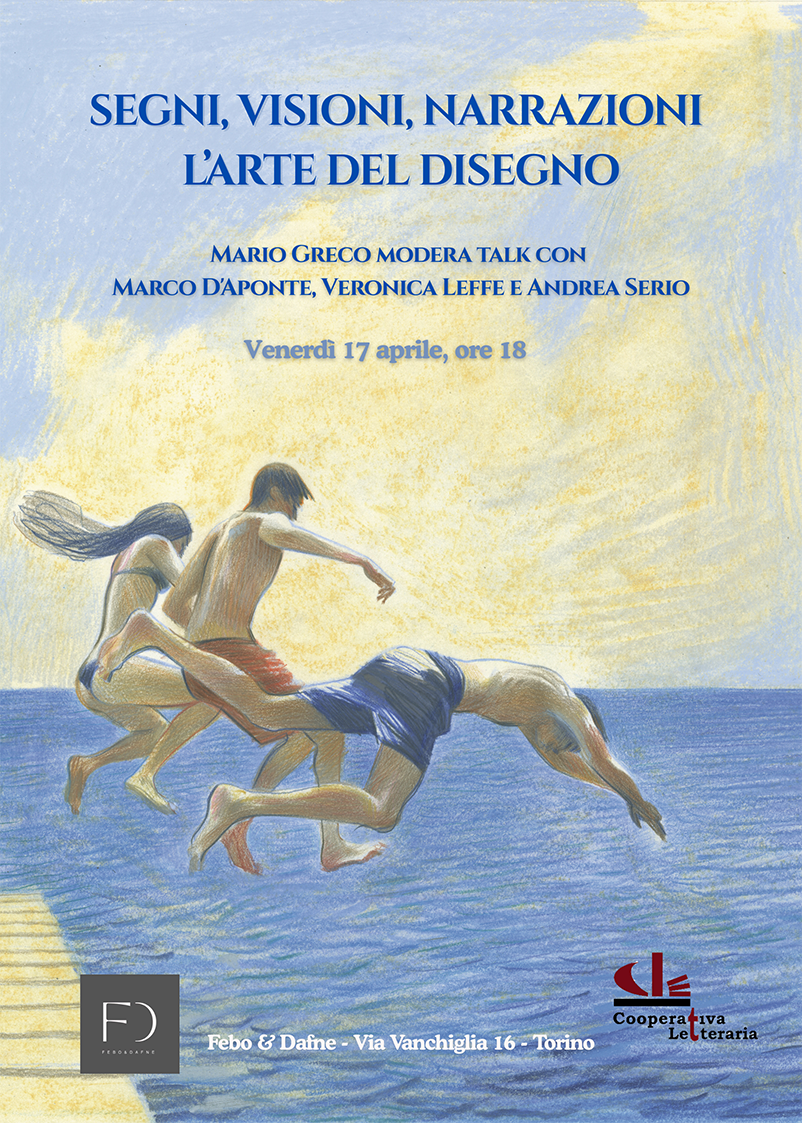 Segni, visioni, narrazioni. L’arte del disegno