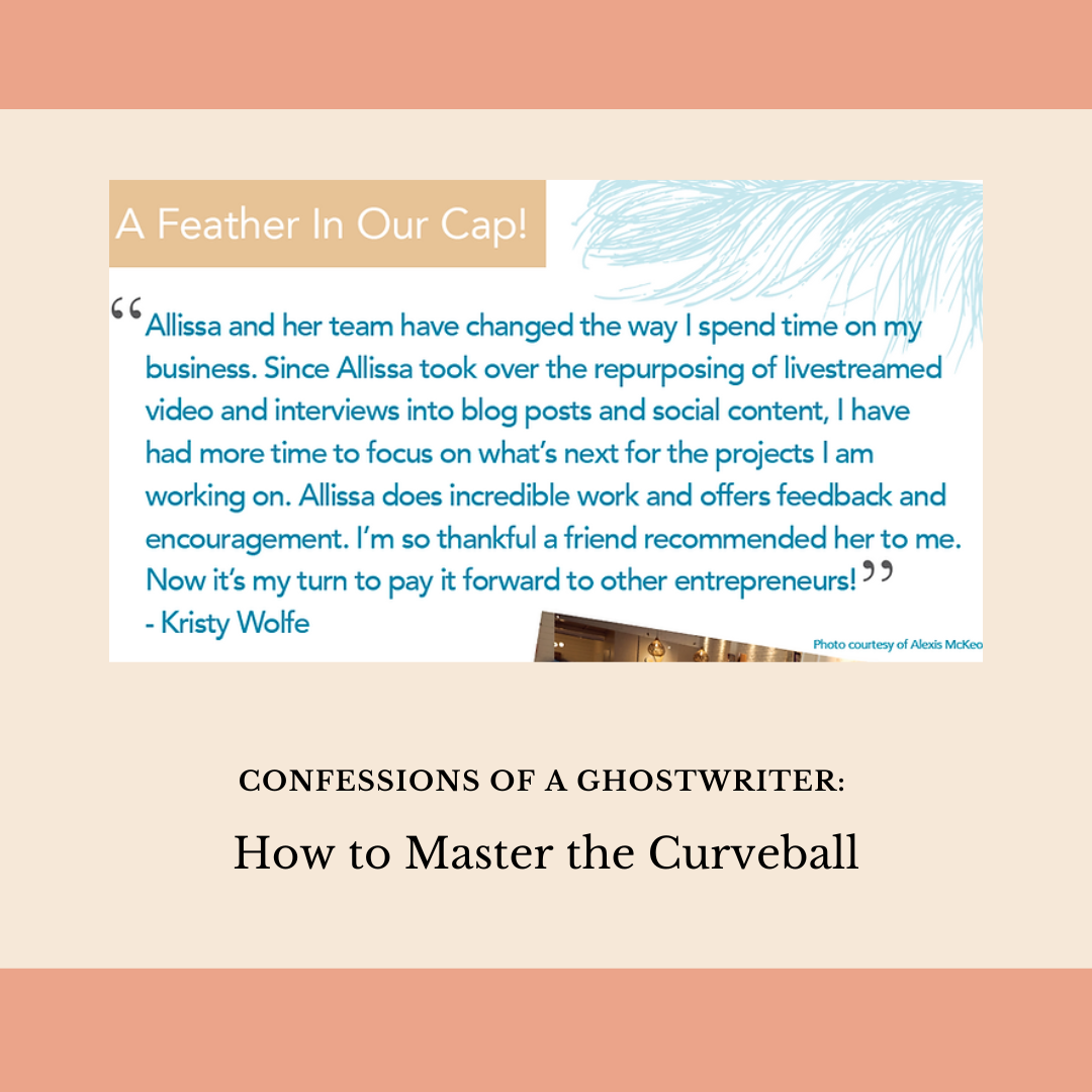 Confessions of a Ghostwriter: How to Master the Curveball