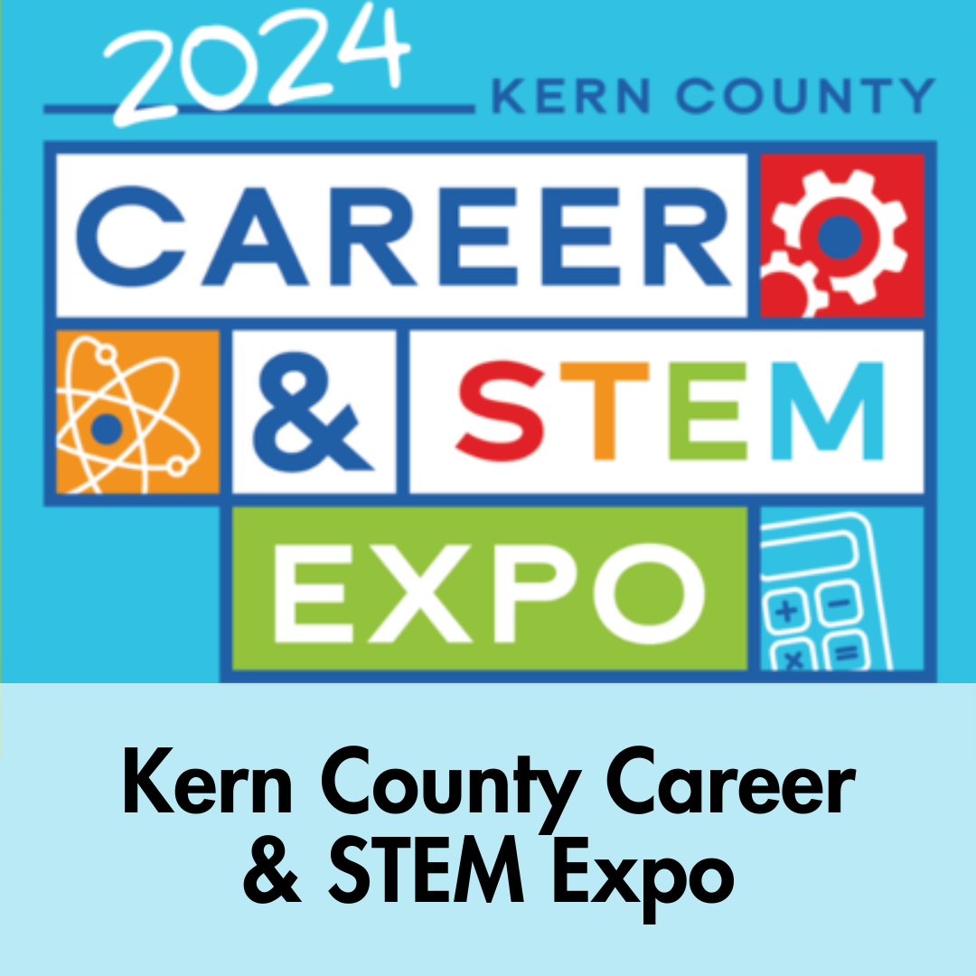 Kern County Career &amp; STEM Expo