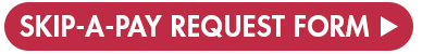 Skip-A-Pay Request Form