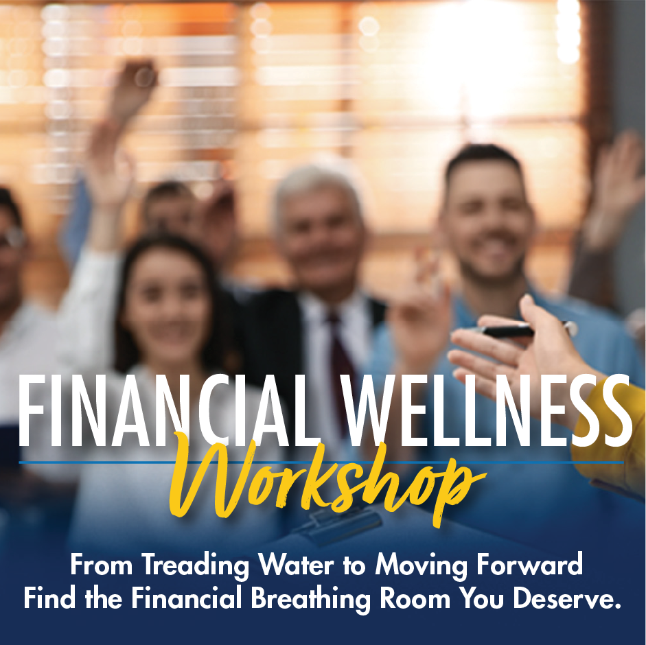 Financial Wellness Workshop in Bakersfield (Free)