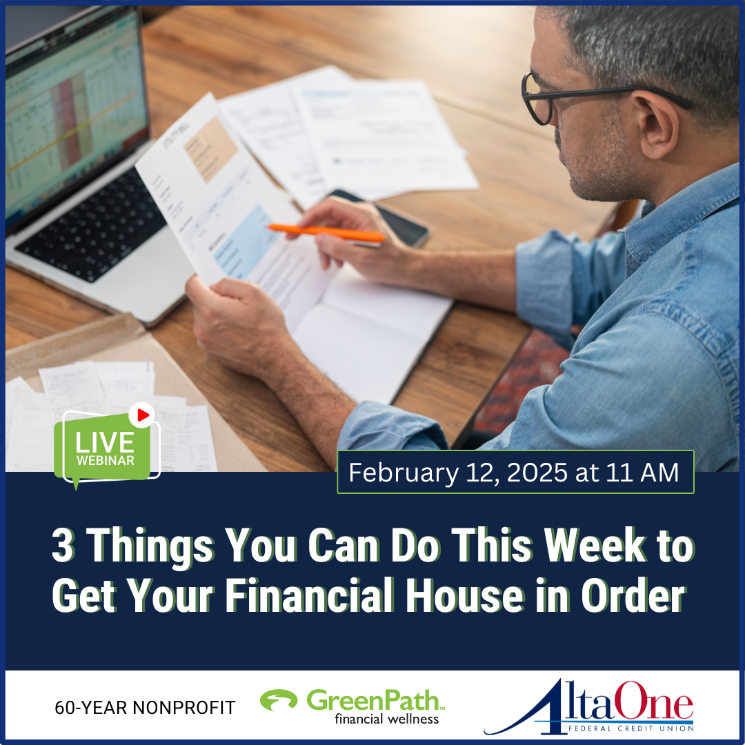 Live Webinar - 3 Things You Can Do This Week to Get Your Financial House in Order