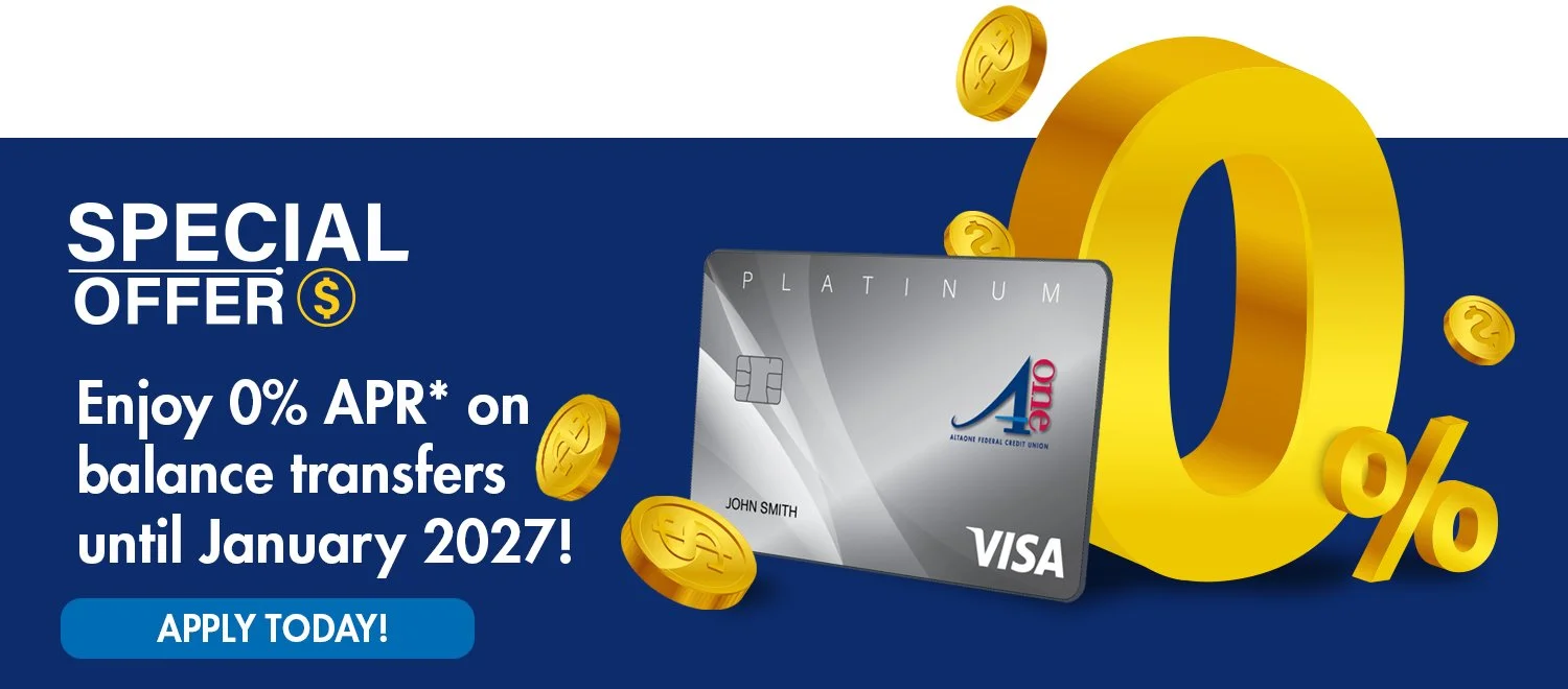 Enjoy 0% APR* on balance transfers until January 2027!