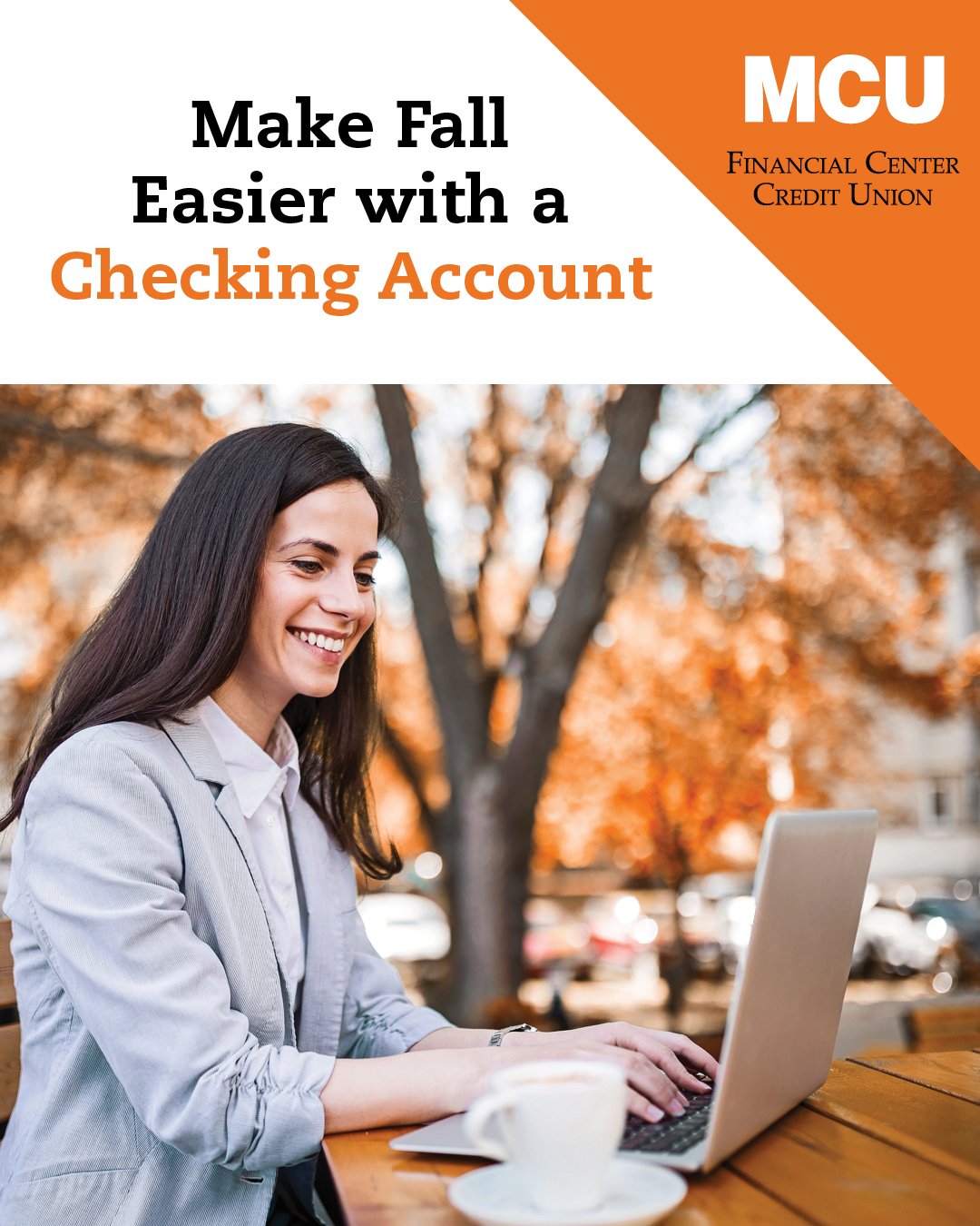 Fall fun is here. You can make affording it easier with a checking account from MCU Financial Center Credit Union! You can get more perks and flexibility, all while working with a financial institution you can trust. Read more at: https://loom.ly/iKY