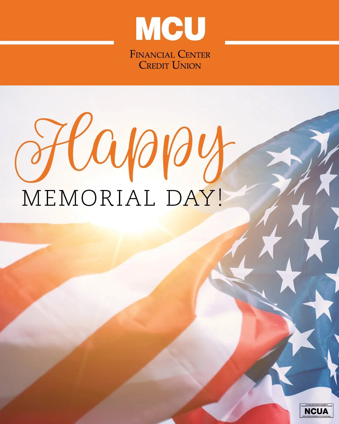 This Memorial Day, we honor those who gave their lives to this country. Our branch will be closed in observance today.