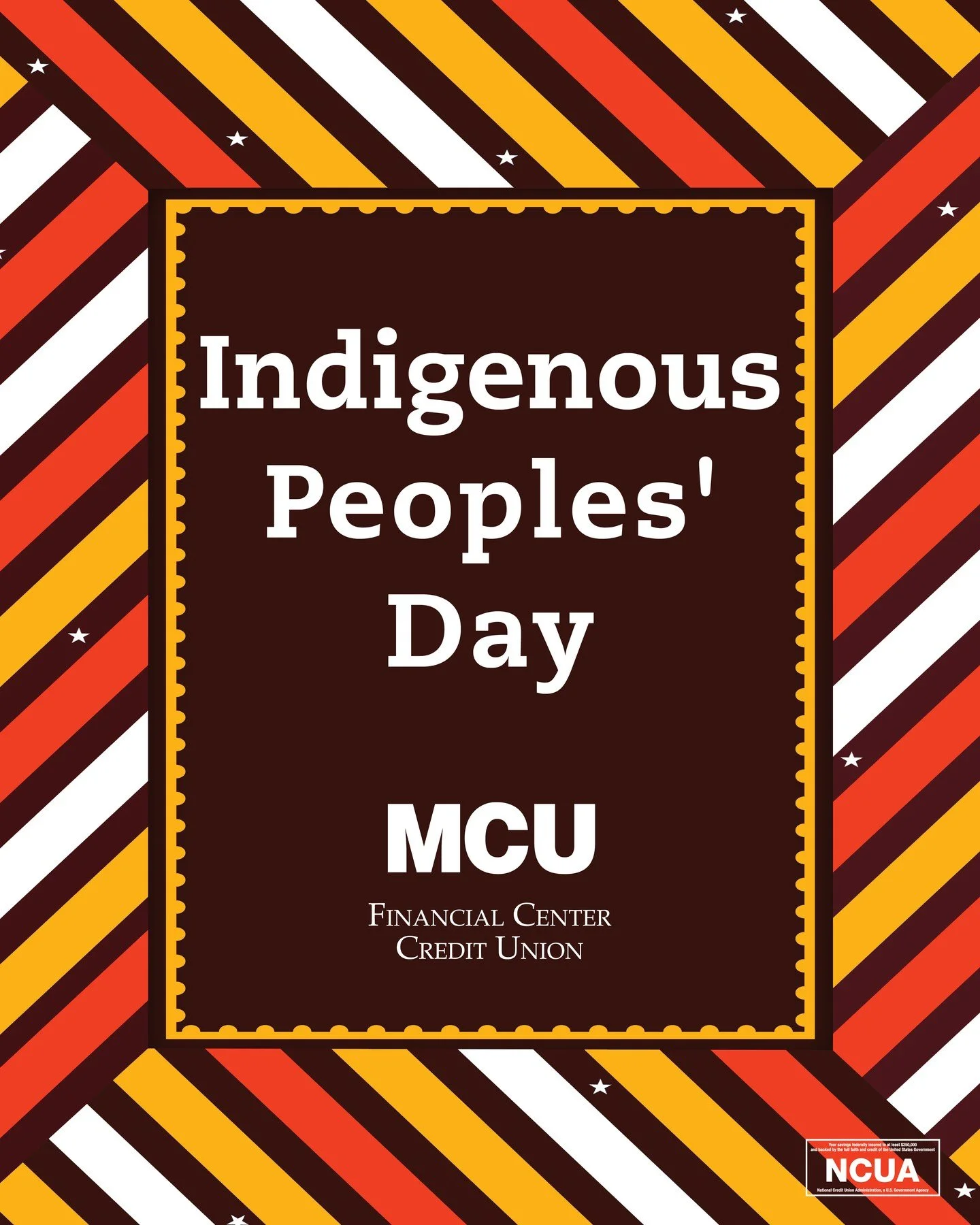 Today, we recognize Indigenous Peoples&rsquo; Day and honor the histories, cultures and contributions of Indigenous peoples across our nation. MCU is closed today for staff training and will reopen tomorrow during normal business hours. We look forwa