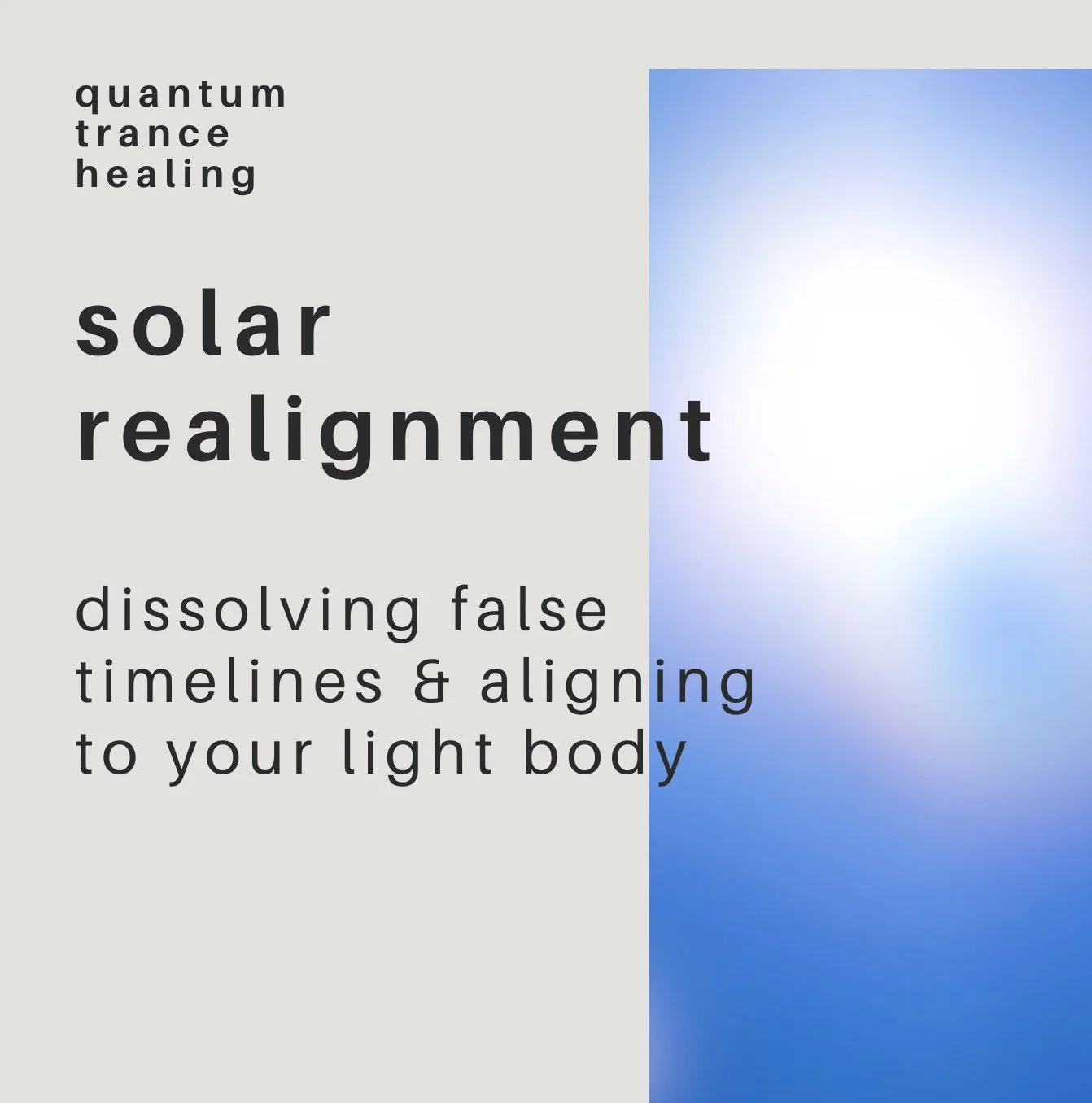 solar realignment: dissolving false timelines & aligning to your light body
