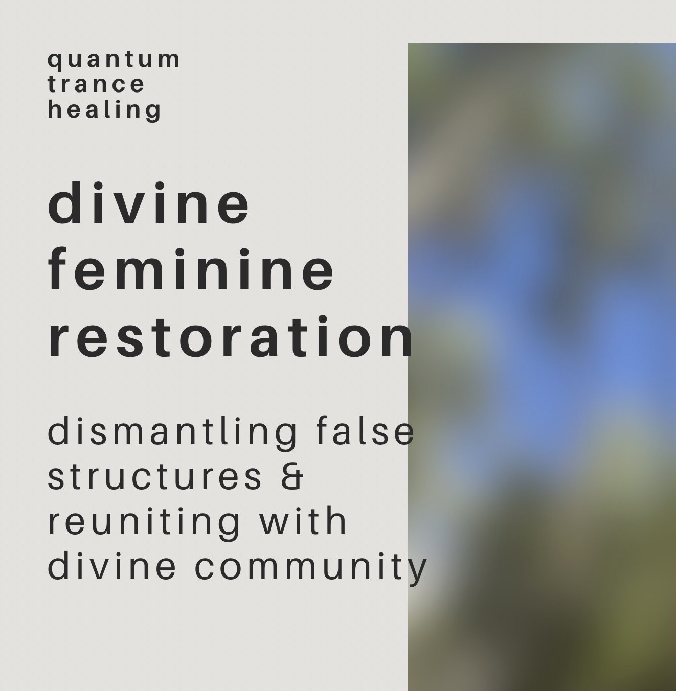 divine feminine restoration: dismantling false structures & reuniting with divine community