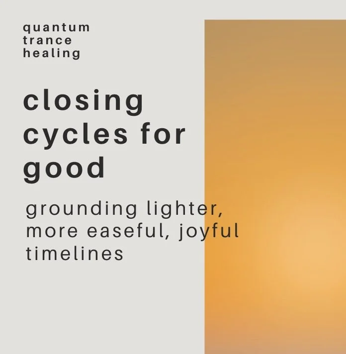 closing cycles - grounding new timelines