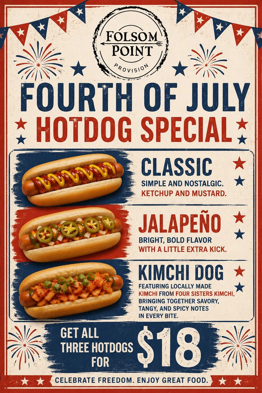 Fourth of July Hotdog Special flyer for Folsom Point featuring three specialty hot dogs: Classic with ketchup and mustard, Jalapeño with spicy toppings, and a Kimchi Dog made with locally sourced Four Sisters Kimchi from Phoenicia.