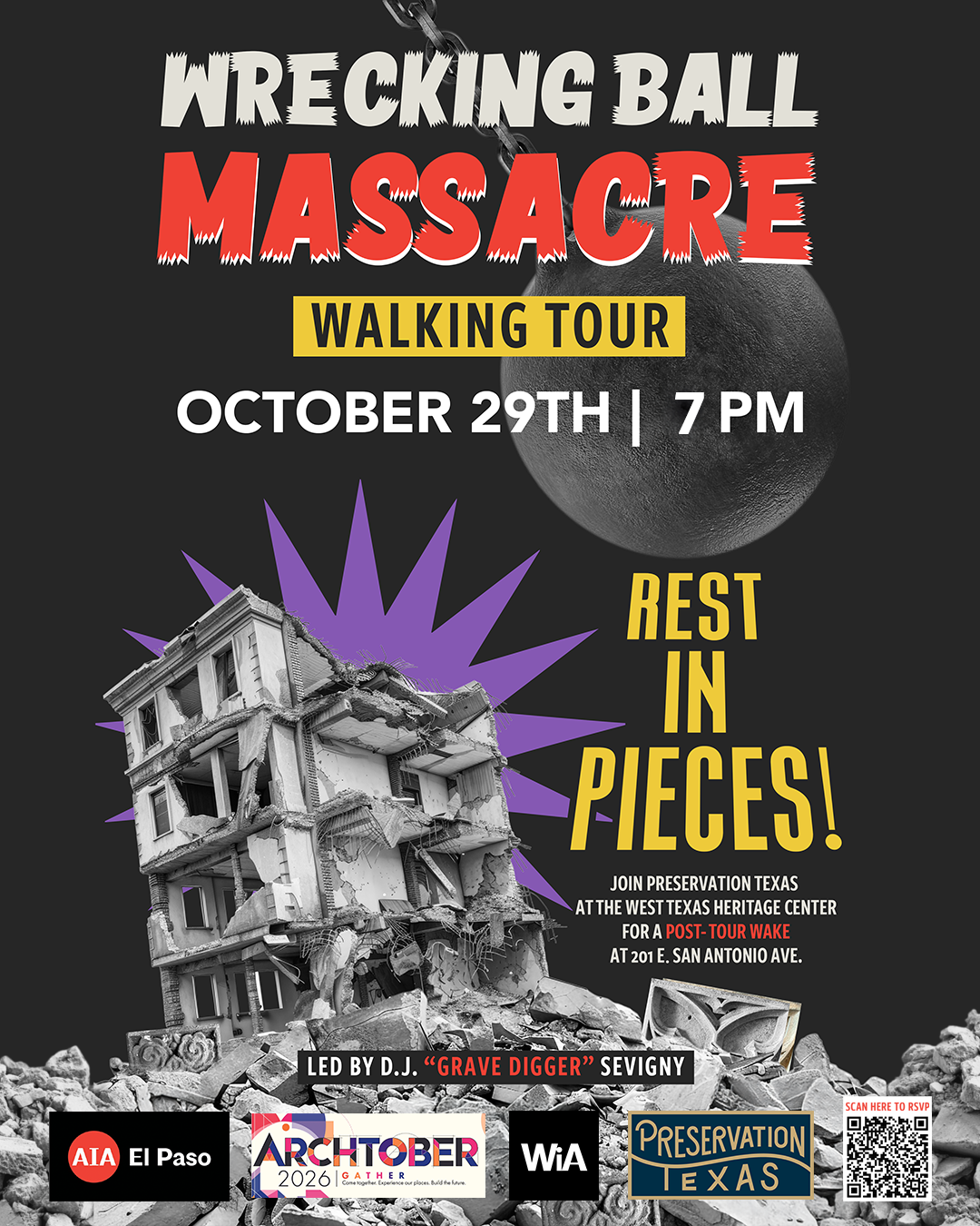 Wrecking Ball Massacre Tour of Downtown El Paso