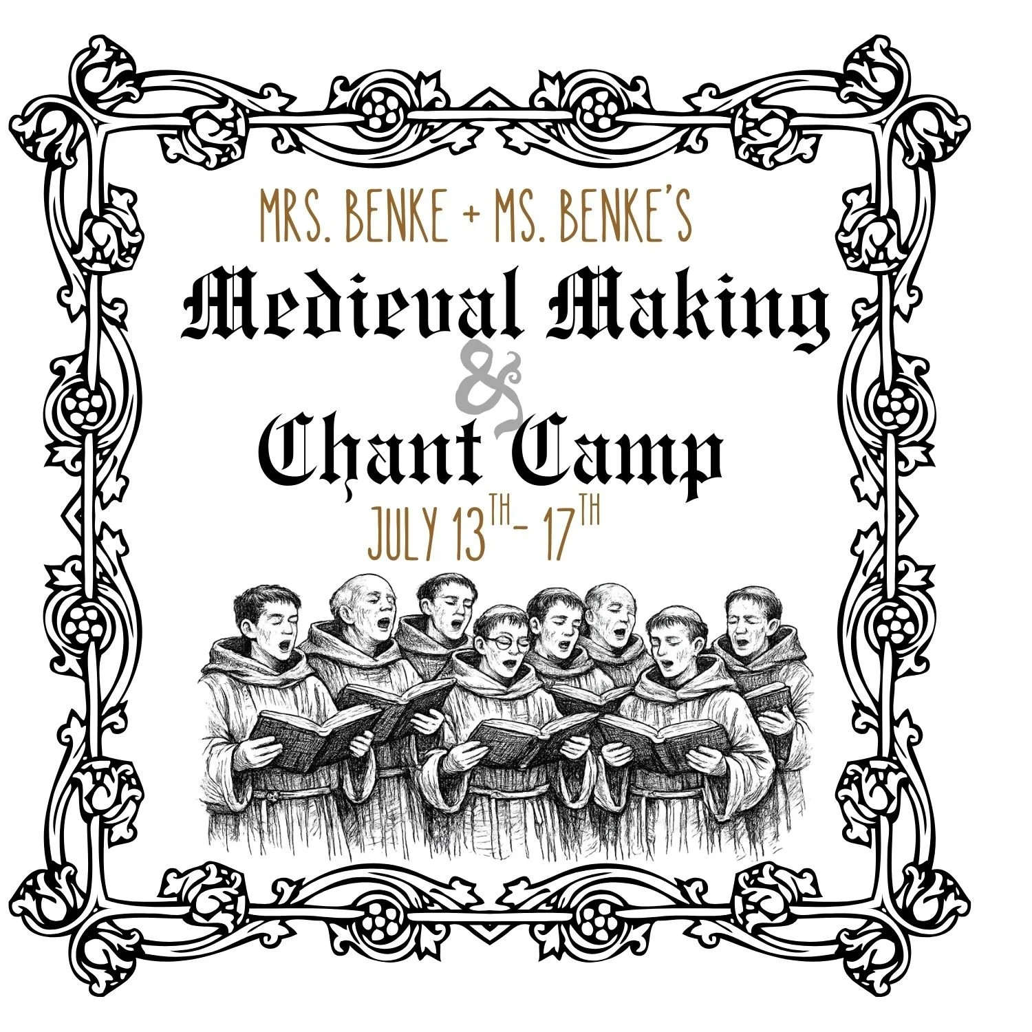 Medieval Making & Chant Camp