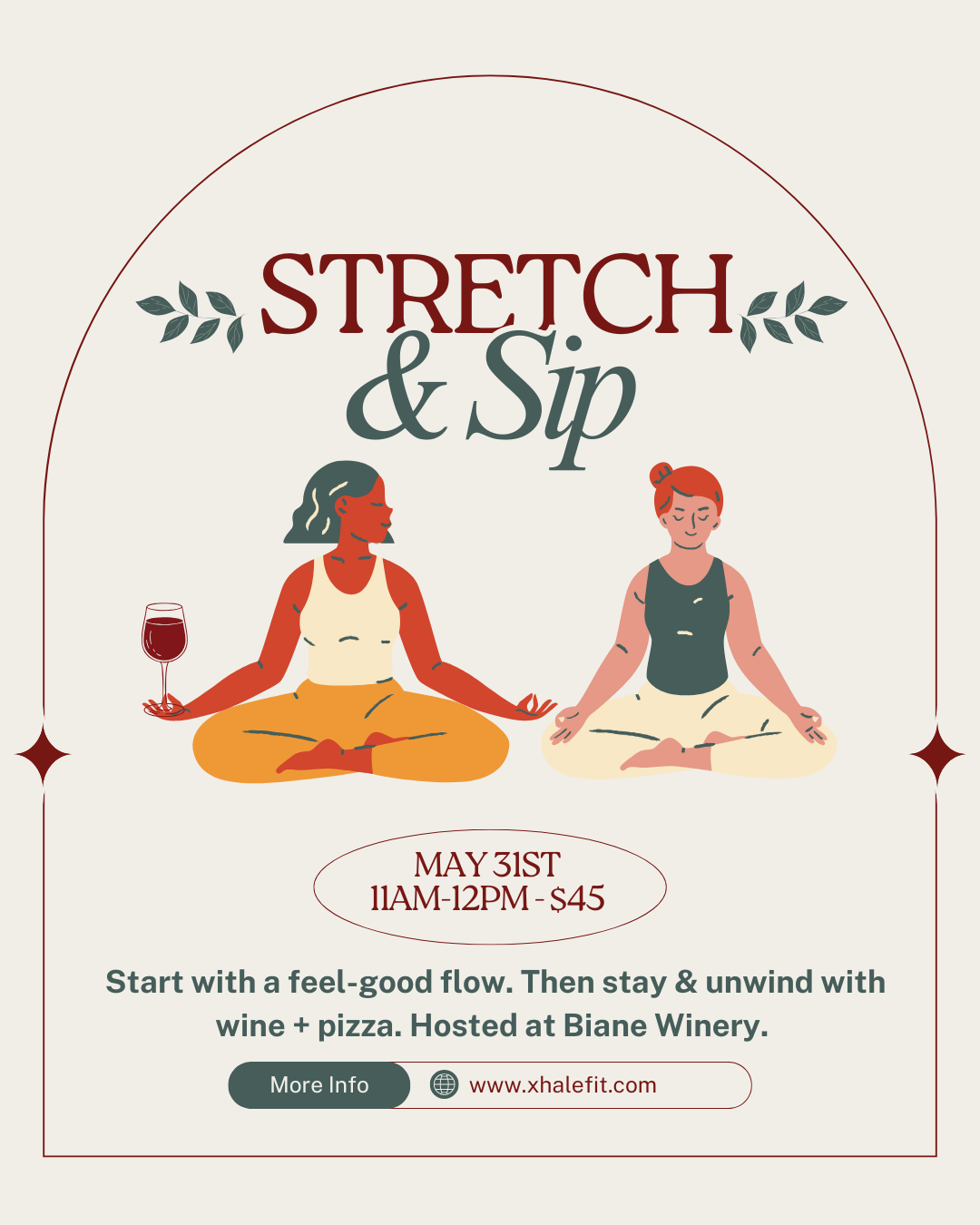 Flyer for 'Stretch & Sip' event featuring two women practicing yoga, one holding a glass of wine. Event details include date, time, price, and location at Biane Winery.