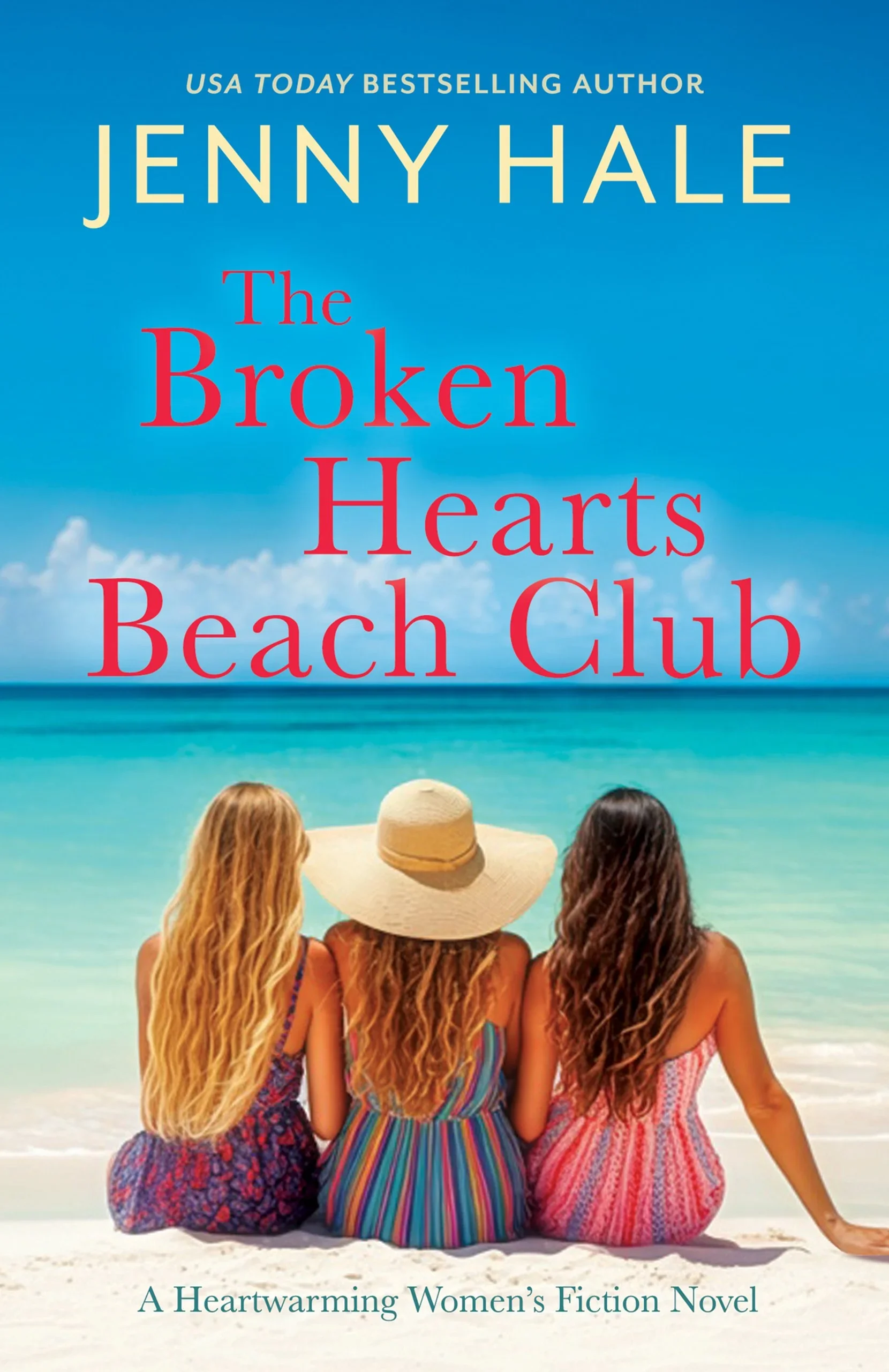 Book cover for The Broken Hearts Beach Club. Three women sitting on the beach.