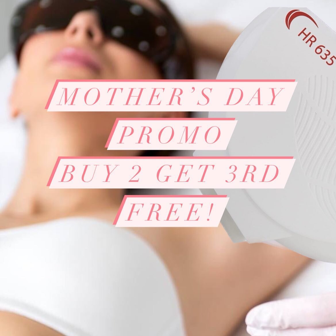 ✨May Promotion✨
✨Buy 2 get the 3rd FREE✨

💎For the whole month of May on any Laser Hair Removal or Skin Rejuvenation Treatment💎

🎁Gift Certificates Available🎁