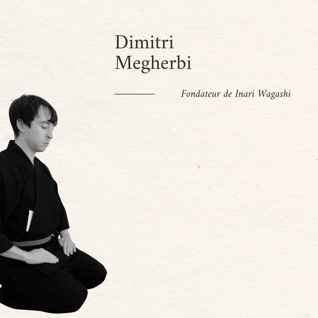 Pâtisseries japonaises à l’heure philosophique avec Dimitri Megherbi, Fondateur de Inari Wagashi