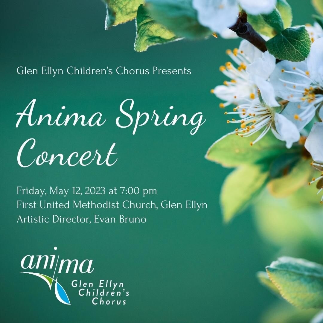 Join us on Friday, May 12 at 7 pm for the Anima Spring Concert presented by the Glen Ellyn Children&rsquo;s Chorus! Buy tickets now - $5 discount when you purchase in advance. Link in bio.