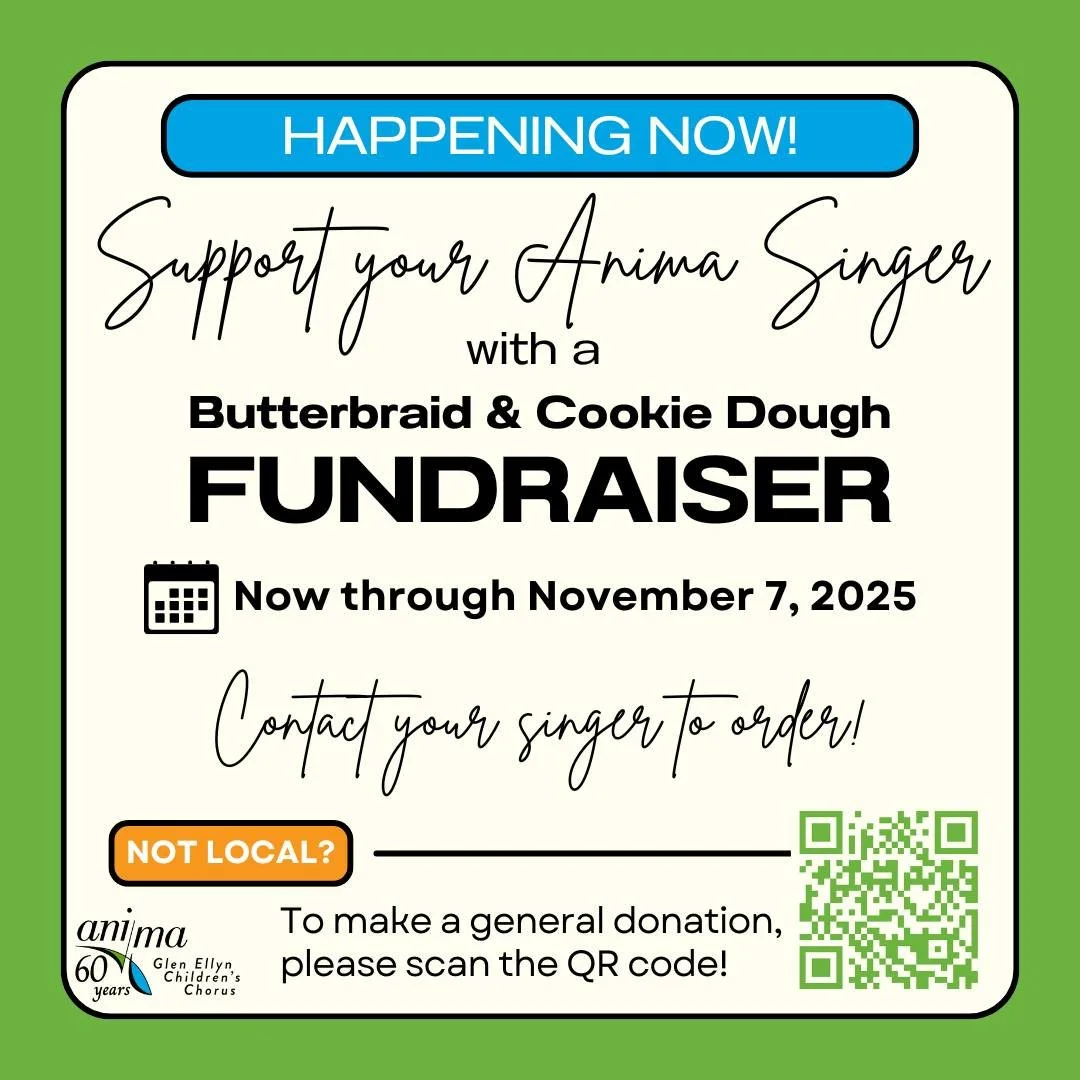 Our Butterbraid & Cookie Dough fundraiser is happening now!
Through November 7, support your favorite Anima Singer by donating directly to their fundraising efforts. Some of our singers are fundraising for the Spain 2026 tour, and others will us