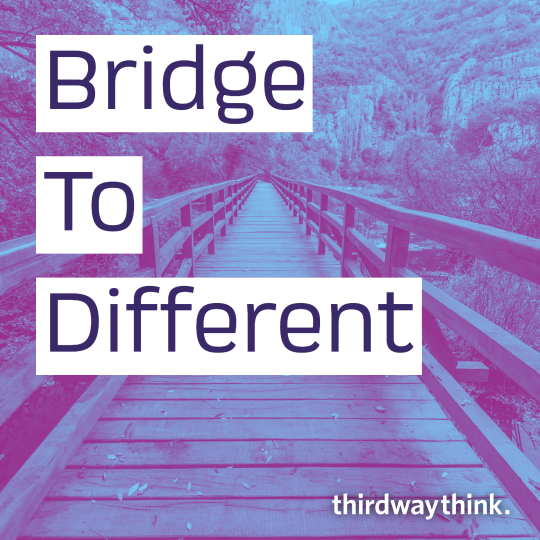 Bridge to Different