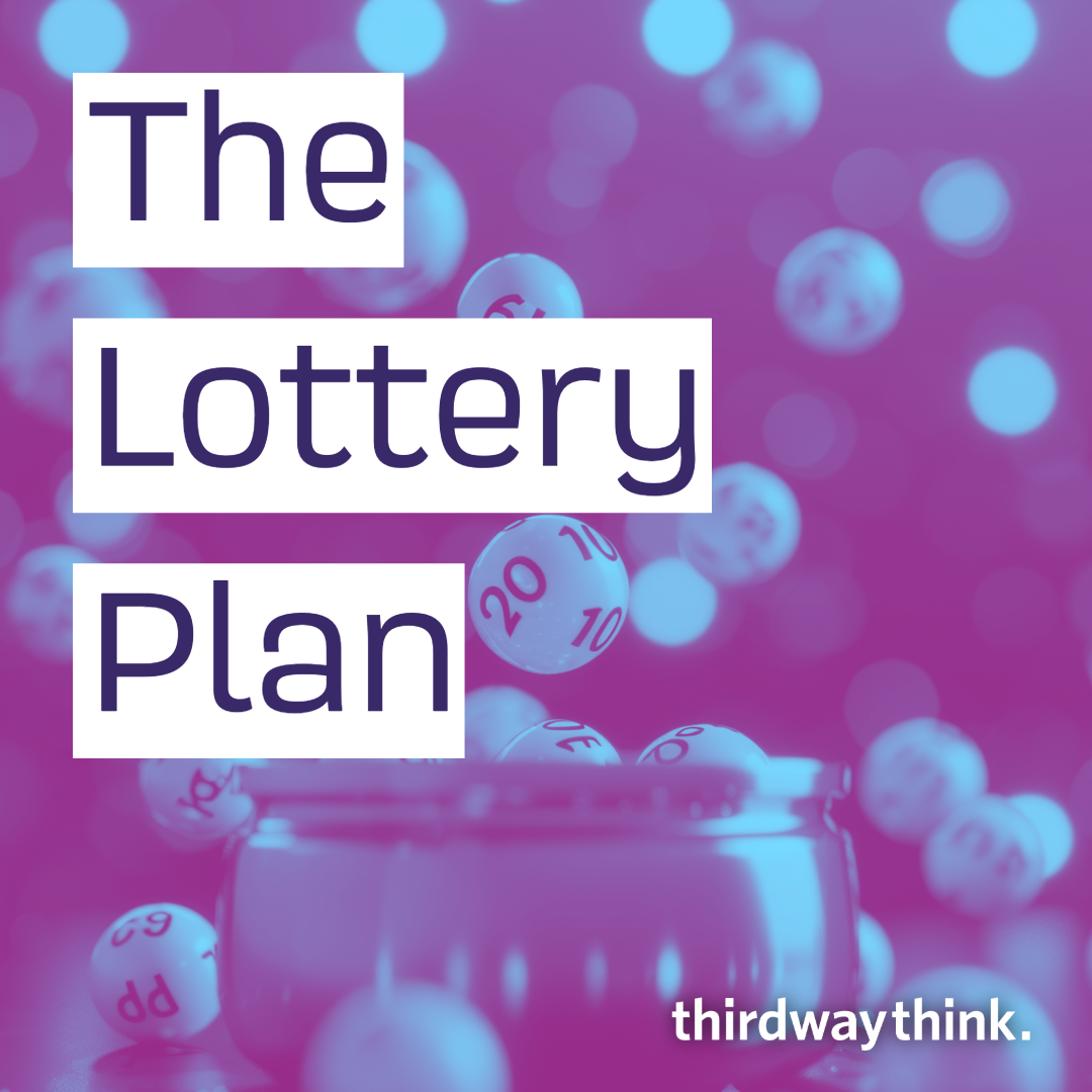 The Lottery Plan